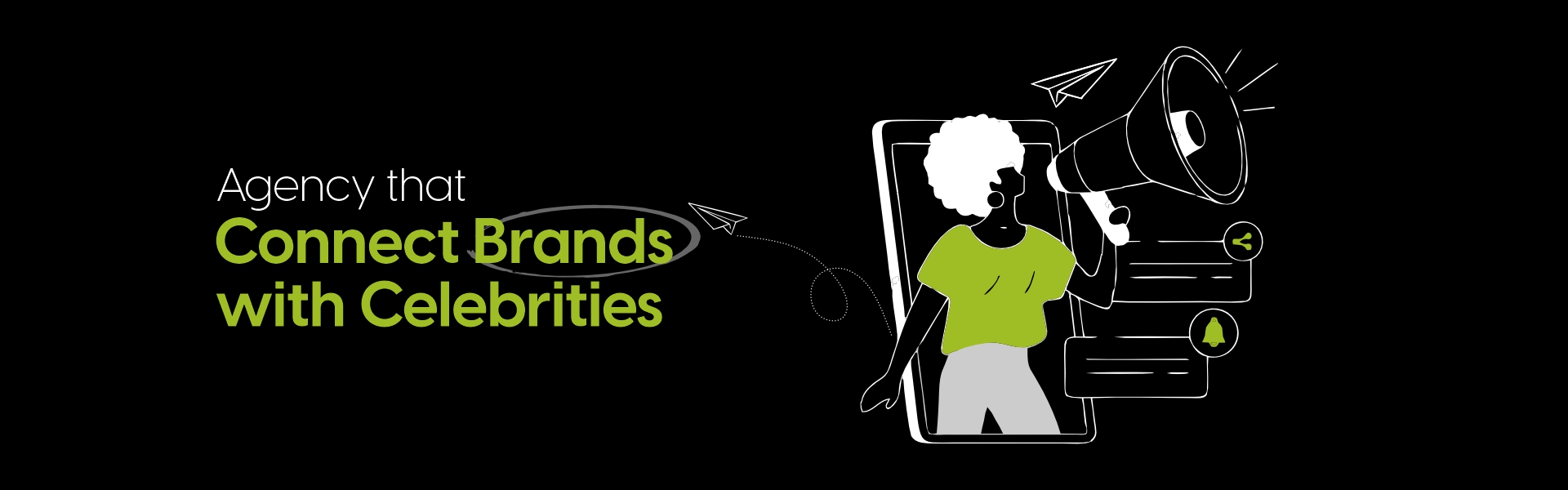 Connect Brands with Celebrities